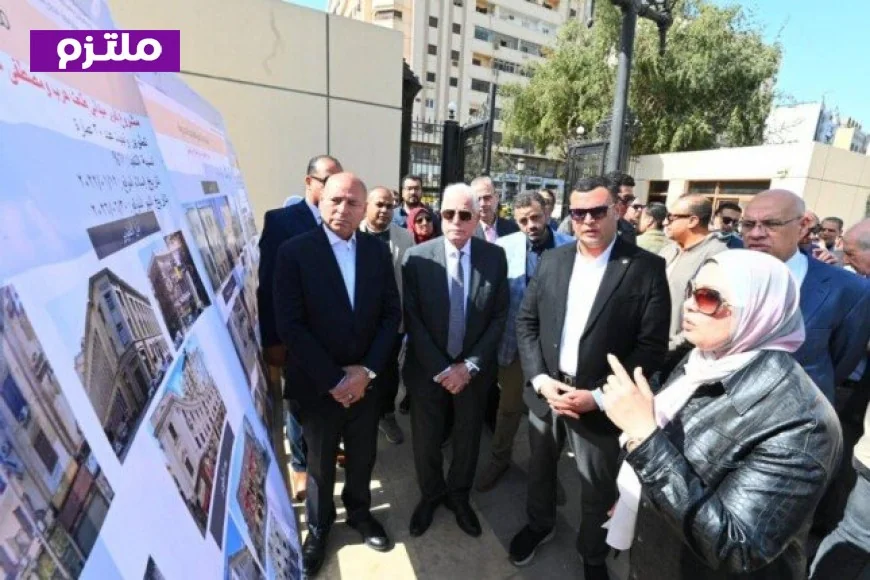 وزير الإسكان ومحافظ القاهرة ومستشار الرئيس يتفقدون مشروعات تطوير القاهرة الخديوية لتعزيز التنمية المستدامة