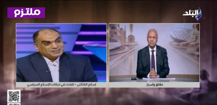 إسلام الكتاتني يكشف عن أكاذيب جماعة الإخوان الإرهابية ومدى تأثيرها