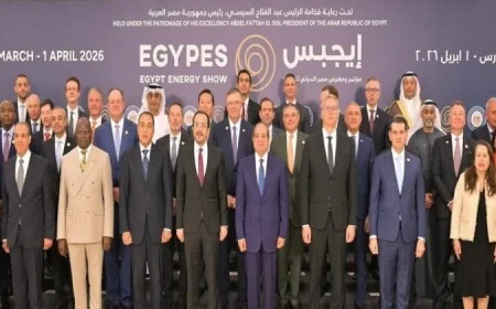 مؤتمر إيجبس 2026 يبرز مكانة مصر الريادية كمركز إقليمي للطاقة