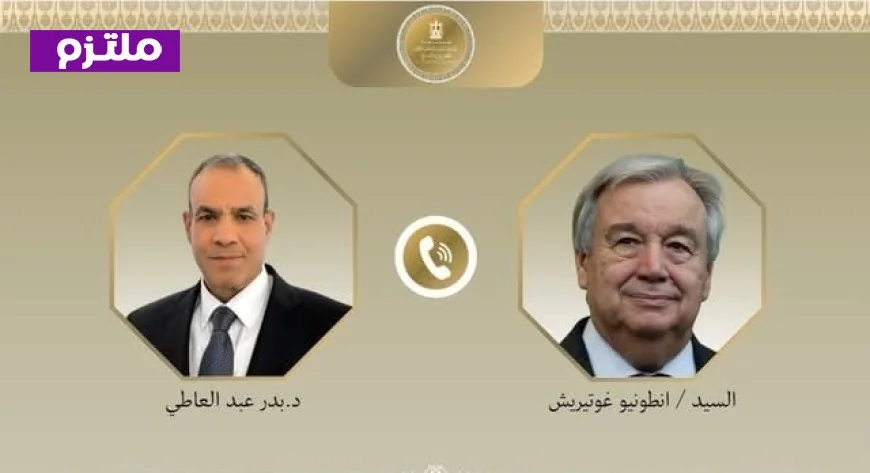 وزير الخارجية يلتقي مع سكرتير عام الأمم المتحدة لمناقشة تطورات الأوضاع في الشرق الأوسط