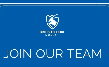 كيفية التقديم على وظائف التعليم والأمن بالمدرسة البريطانية في مسقط