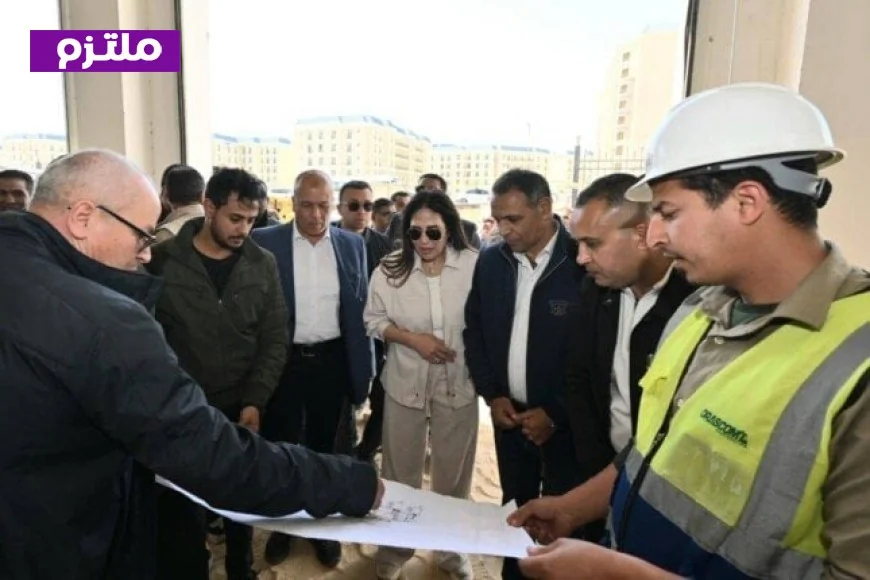 وزيرة الإسكان تستكشف الحي اللاتيني ومركز المؤتمرات والمعارض في مدينة العلمين الجديدة