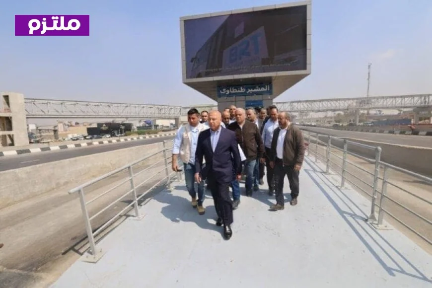 وزير النقل يؤكد أن الأتوبيس الترددي السريع يشكل خطوة هامة نحو تعزيز وسائل النقل الأخضر