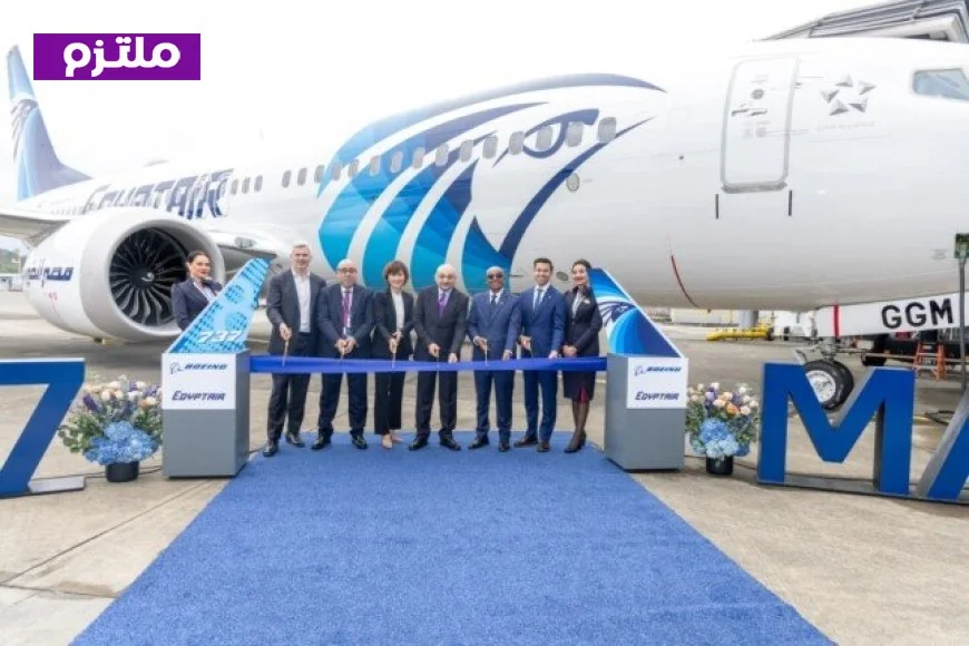 مصر للطيران تحقق إنجازا جديدا بتسلم أول طائرة بوينج B737-8Max من 18 طائرة قادمة