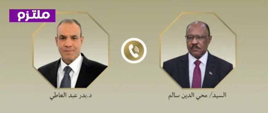 وزير الخارجية يناقش مع نظيره السوداني سبل تعزيز العلاقات الثنائية بين البلدين