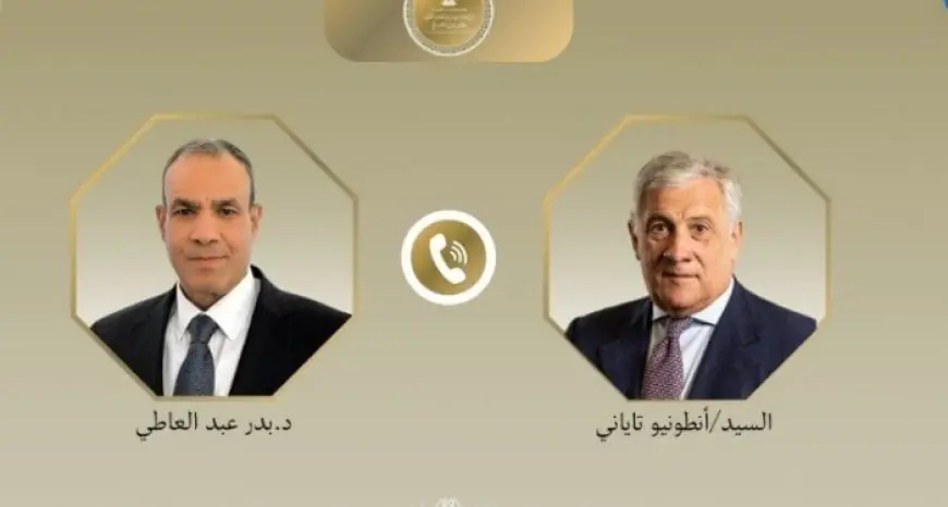وزير الخارجية يناقش مع نظيره الإيطالي تعزيز العلاقات الثنائية والتطورات الإقليمية عبر الهاتف