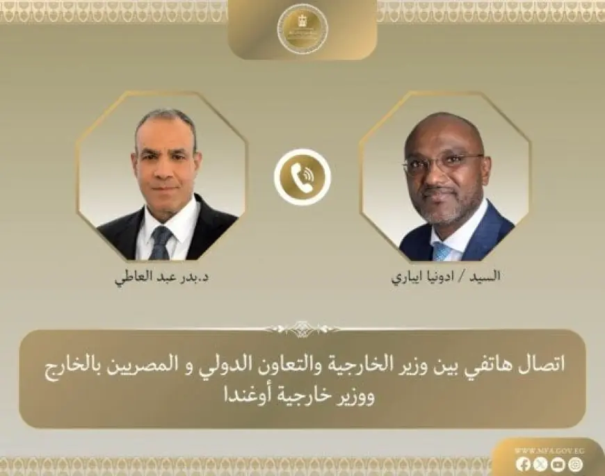 مصر وأوغندا تعقدان مباحثات استراتيجية حول قضايا النيل والقرن الإفريقي والبحيرات العظمى