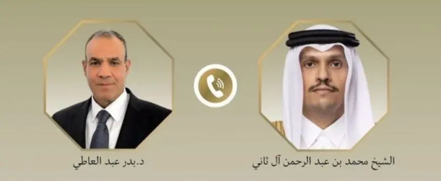 مصر وقطر تؤكدان على ضرورة تجنب التصعيد لحماية أمن المنطقة وسلامة شعوبها